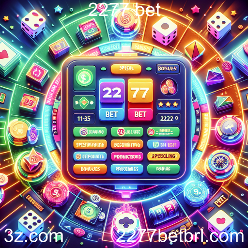 Descubra as Promoções Especiais da 2277 Bet